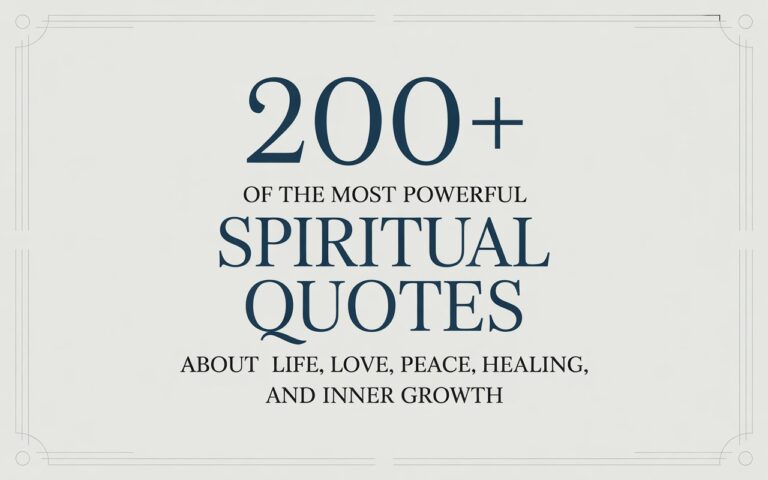 200+ powerful spiritual quotes about life